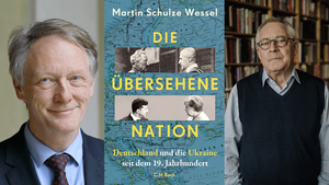 »UKRAINE. DIE ÜBERSEHENE NATION« MARTIN SCHULZE WESSEL IM GESPRÄCH MIT KARL SCHLÖGEL