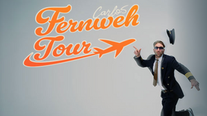 Carlo5 - Fernweh Tour 2025