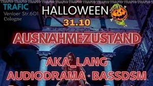 AUSNAHMEZUSTAND pres. NoCure, Darktronics & Windeskind @ Trafic Cologne Venloer Str.601