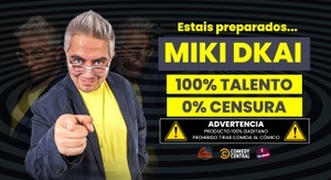 Miki Dkai - 100% talento 0% censura