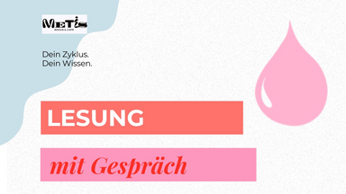 Lesung mit Gespräch: Dein Zyklus Dein Wissen