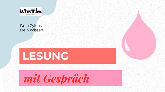 Lesung mit Gespräch: Dein Zyklus Dein Wissen