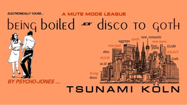 BEING BOILED - From Disco To Goth