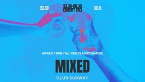 MIXED - HIP HOP, RNB & ALL TIME CLASSICS