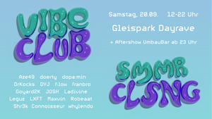 Vibe Club Summer Closing