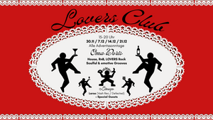 LOVERS CLUB w/ Larse and (Vash Rec./Defeted) + Special Guests