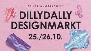 DILLY DALLY DESIGNMARKT #13
