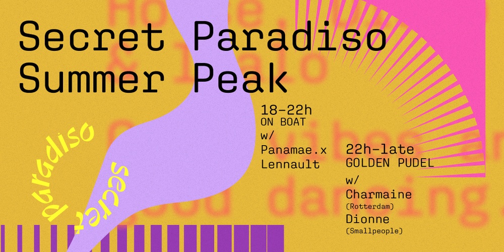 Secret Paradiso Summer Peak 2024: On Boat (1st event)
