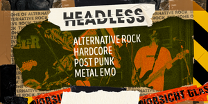 Headless // Team 80s • The Home of Alternative Rock • Leipzig