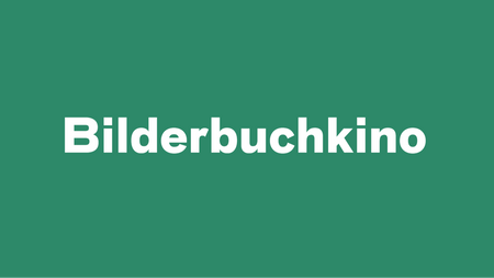 Bilder­buch­kino