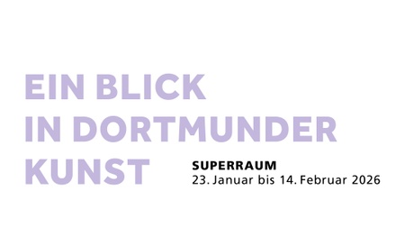 EIN BLICK in Dortmunder Kunst