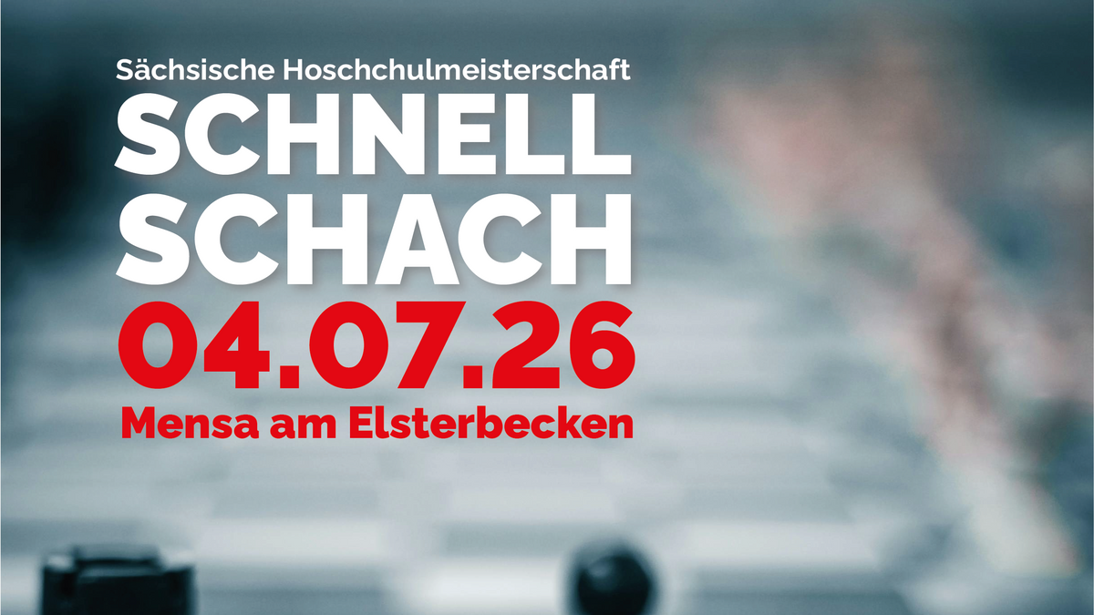 Sächsische Hochschulmeisterschaft Schnellschach 2026