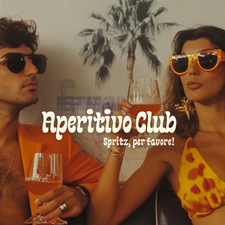 Apertivo Club | Spritz, per favore!