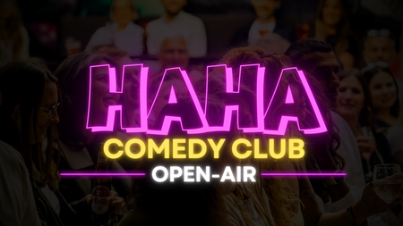 HAHA Comedy Club: OPEN-AIR
