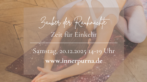 Zauber der Rauhnächte - Zeit für Einkehr
