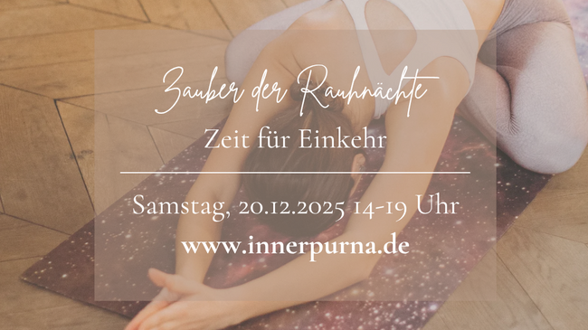 Zauber der Rauhnächte - Zeit für Einkehr