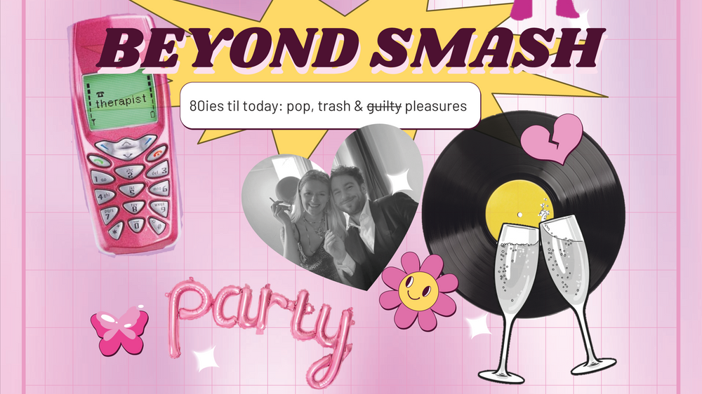 BEYOND SMASH – Tanz in den Mai - Pop Hits Party