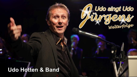 Udo singt Udo Jürgens Welterfolge - Konzert