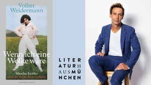 MASCHA KALÉKO: »WENN ICH EINE WOLKE WÄRE« EIN ABEND MIT VOLKER WEIDERMANN