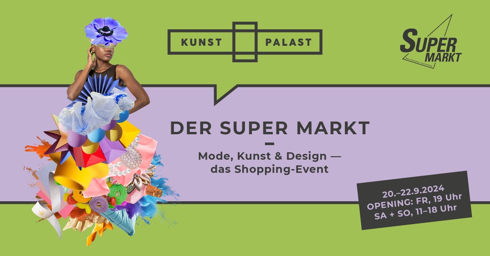 Der Super Markt im Kunstpalast