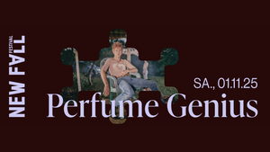 01.11. | Perfume Genius x New Fall Festival 2025