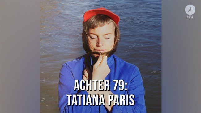 Achter 79: Tatiana Paris