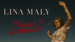 Lina Maly - Tour D'Amour