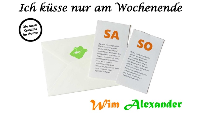 Ich küsse nur am Wochenende - Wim Alexander