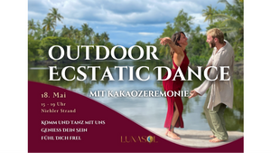 Outdoor Ecstatic Dance mit Kakaozeremonie
