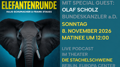 Elefantenrunde - Podcast mit Hajo Schumacher & Frank Stauss. Zu Gast: Bundeskanzler a.D. Olaf Scholz.
