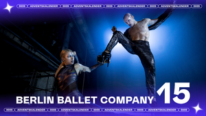 15. Türchen: Berlin Ballet Company - Tickets
