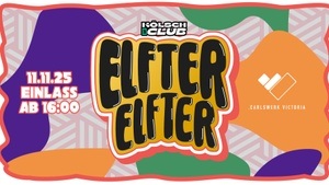 Kölsch im Club | ELFTER ELFTER | Carlswerk
