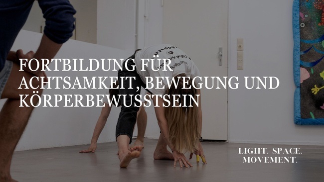 Fortbildung für Achtsamkeit, Bewegung und Körperbewusstsein (20Std)