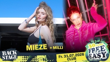 MIEZE + MILLI I FREE & EASY FESTIVAL 2026
