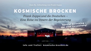 Sondervorstellung: KOSMISCHE BROCKEN – Frank Zappa und die Deutschen / in Dortmund!