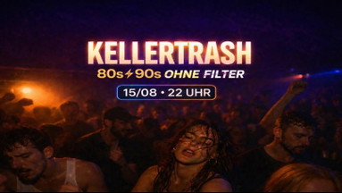 KELLERTRASH • 80s & 90s ohne Filter