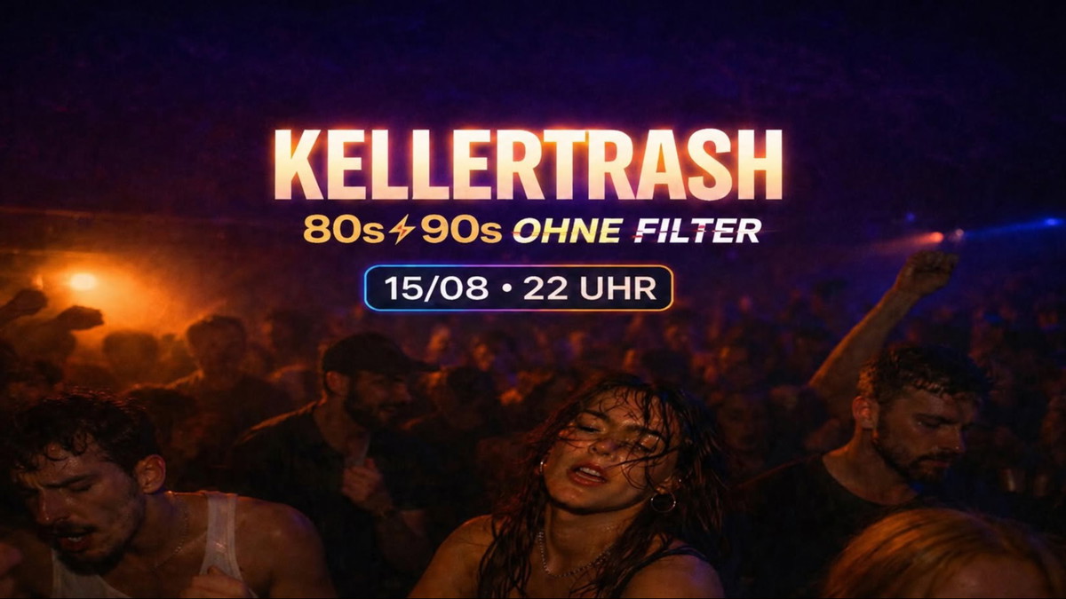 KELLERTRASH • 80s & 90s ohne Filter