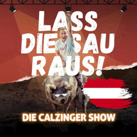 Lass Die Sau Raus (Tour) !!