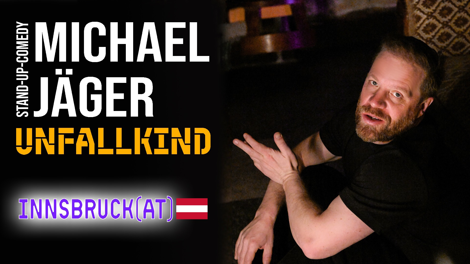 Michael Jäger - Unfallkind (Innsbruck)