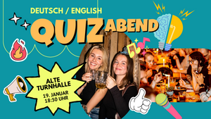 QUIZ @ Alte Turnhalle - Friedrichshain (DEU/ENG) - 19. Januar