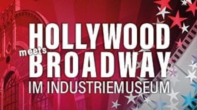 Hollywood meets Broadway im Industriemuseum