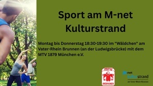 Sport am M-net Kulturstrand am Vater Rhein Brunnen