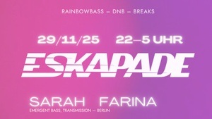 ESKAPADE - DNB & Sunny High