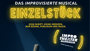 Einzelstück - Das improvisierte Musical
