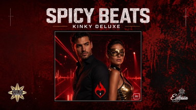 🔊 SPICY BEATS | Kinky Deluxe ✨
