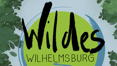 Wildes Wilhelmsburg 2026