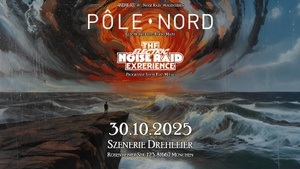 Pole Nord (Electronic Postrock) + The Electric Noise Raid Experience (Progressive Synth Postmetal)