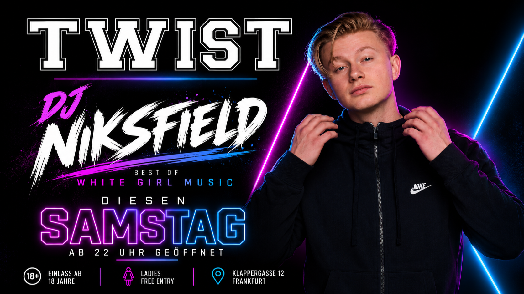 TWIST - Saturday White Girl Night