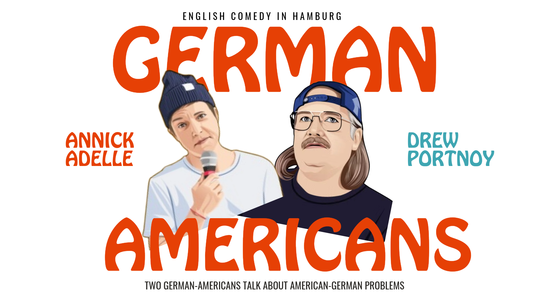 DREW PORTNOY & ANNICK ADELLE - English Standup Comedy