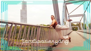 TanzSpaziergang